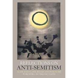 Reflections on Anti-Semitism - 9781844678778