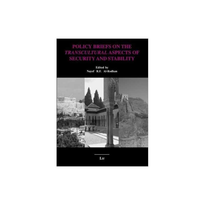 Policy Briefs on the Transcultural Aspects of Security and St... - 9783825801793
