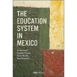 The Education System in Mexico - 9781787350762