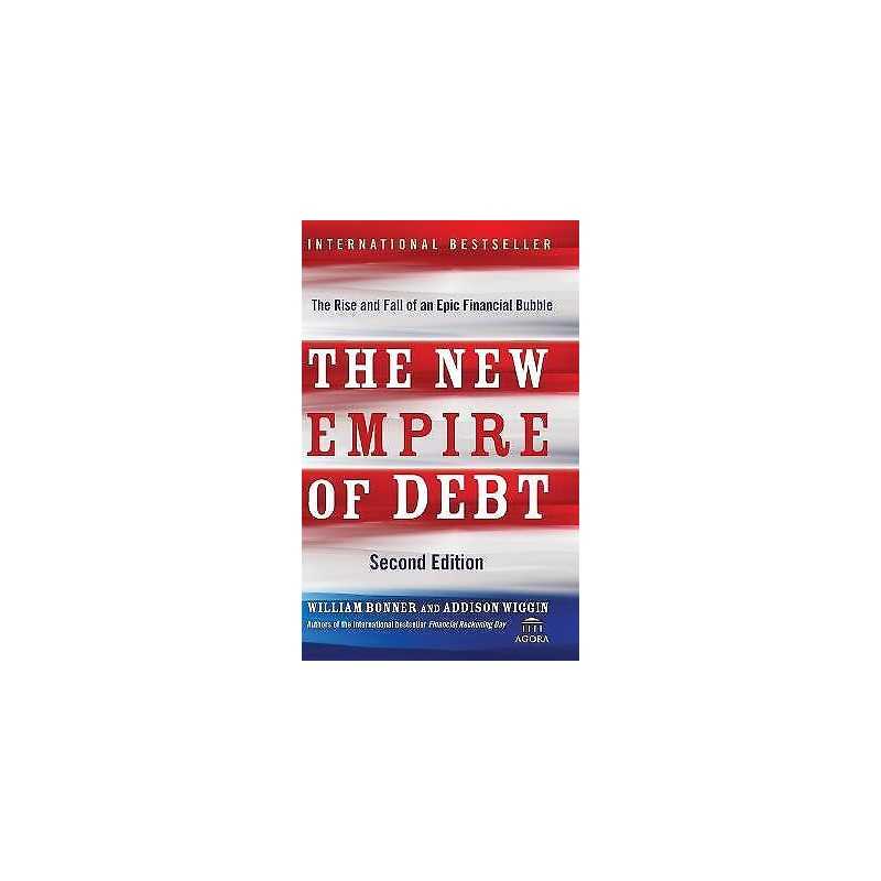 The New Empire of Debt - 9780470483268