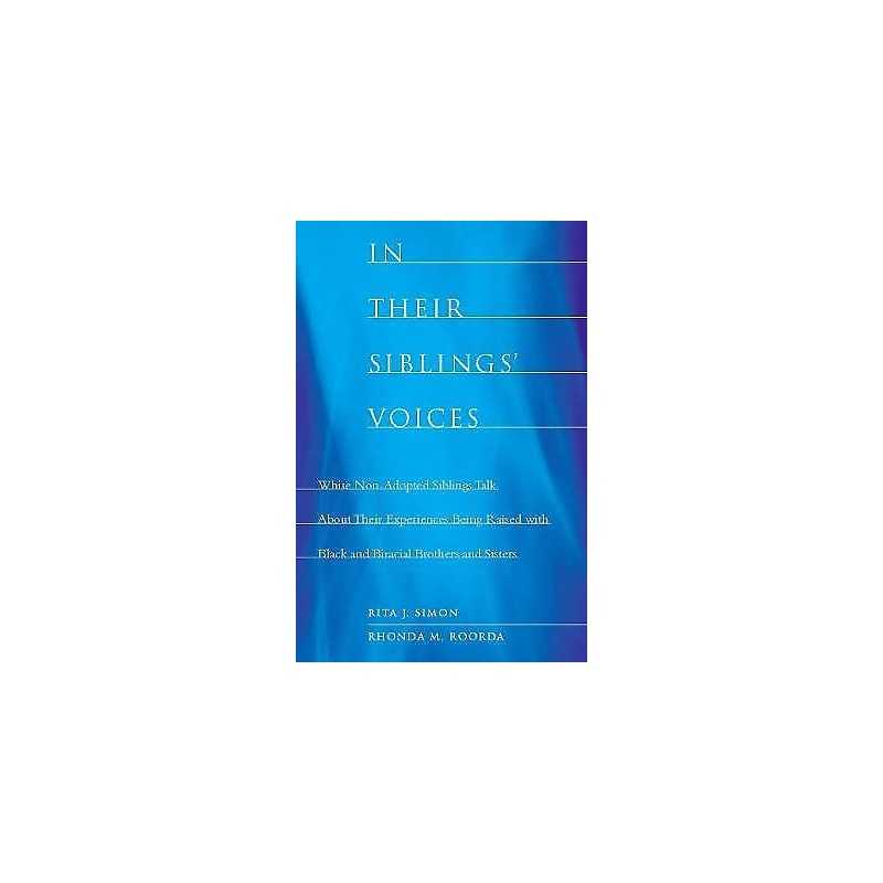 In Their Siblings Voices - 9780231148511