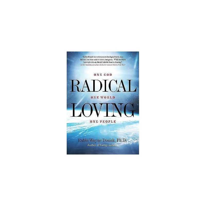 Radical Loving - 9781948626279