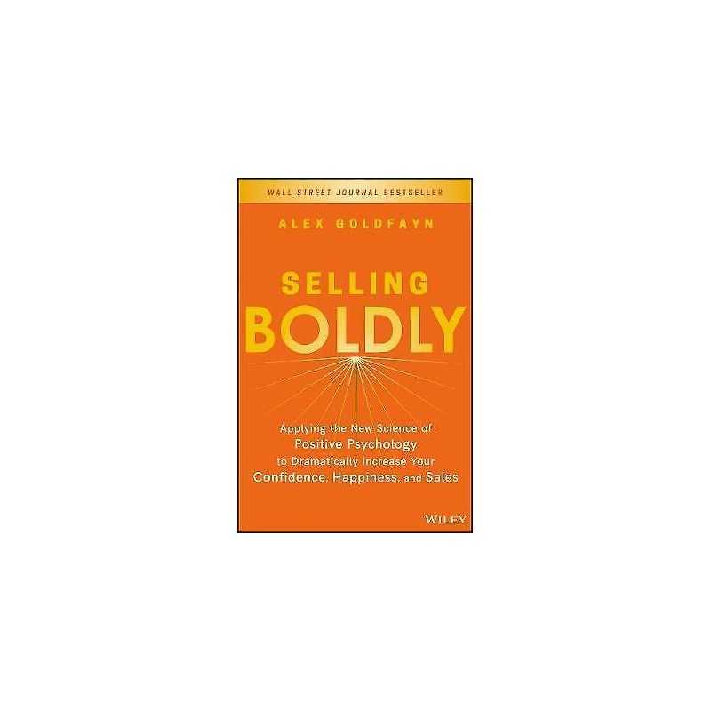Selling Boldly - 9781119436331