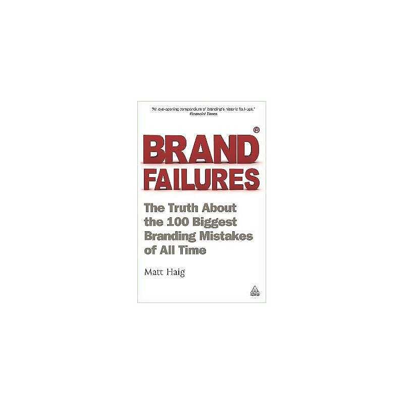 Brand Failures - 9780749462994