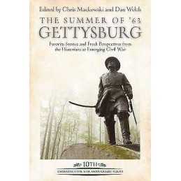 The Summer of 63: Gettysburg - 9781611215717