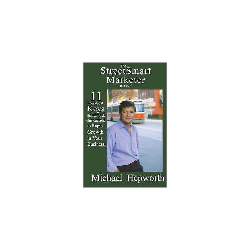 The StreetSmart Marketer - 9780978107048