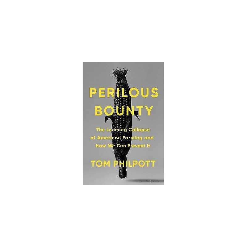 Perilous Bounty - 9781635573138