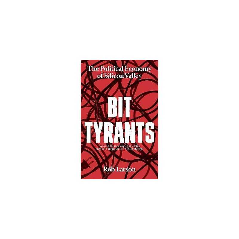 Bit Tyrants - 9781642590319