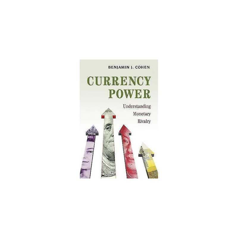 Currency Power - 9780691181066