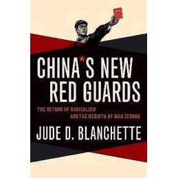 Chinas New Red Guards - 9780190605841