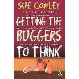 Getting the Buggers to Think: 2nd Edition - 9780826492814