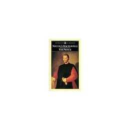 The Prince (Classics) by Machiavelli, Niccolo Paperback Book