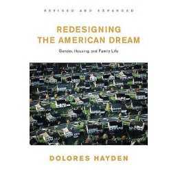 Redesigning the American Dream - 9780393730944