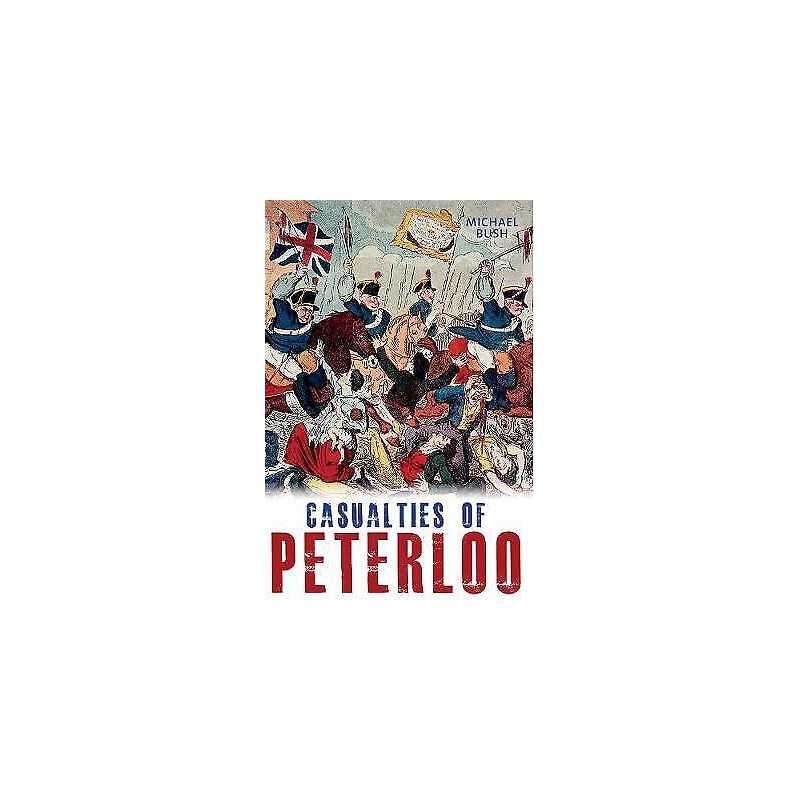 Casualties of Peterloo - 9781859362365