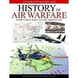 History of Air Warfare - 9781782747093