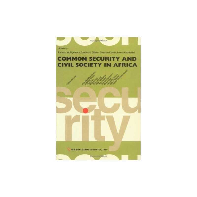 Common Security and Civil Society in Africa - 9789171064509