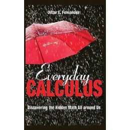 Everyday Calculus - 9780691157559