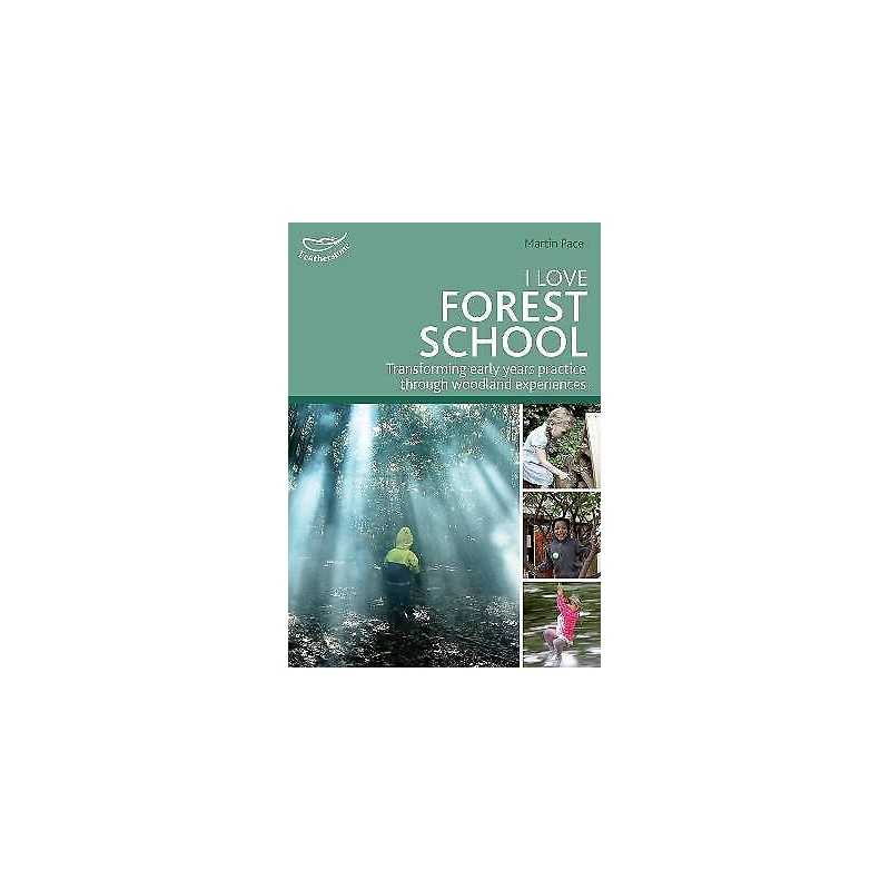 I Love Forest School - 9781472906076