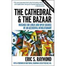 The Cathedral & the Bazaar - 9780596001087