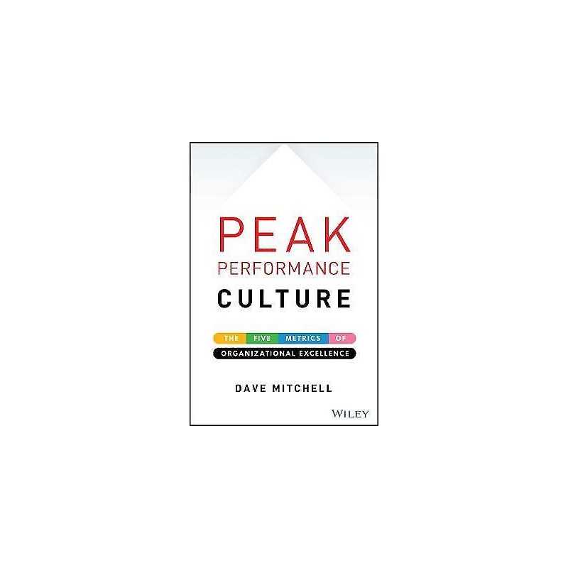 Peak Performance Culture - 9781119581499