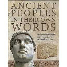 Ancient Peoples in their Own Words - 9781782747079