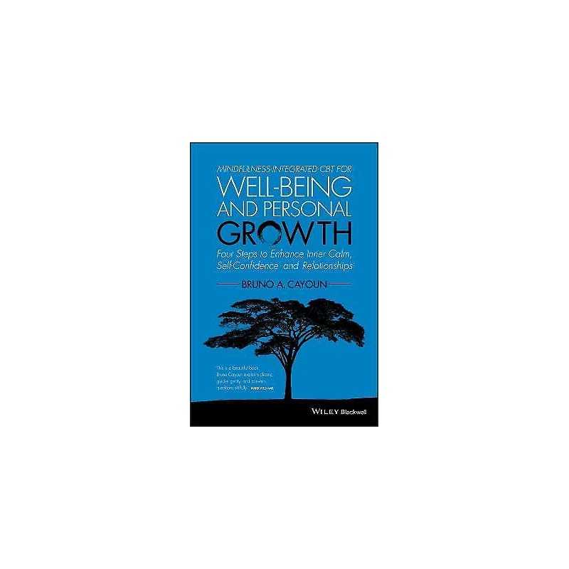 Mindfulness-integrated CBT for Well-being and Personal Growth - 9781118509135