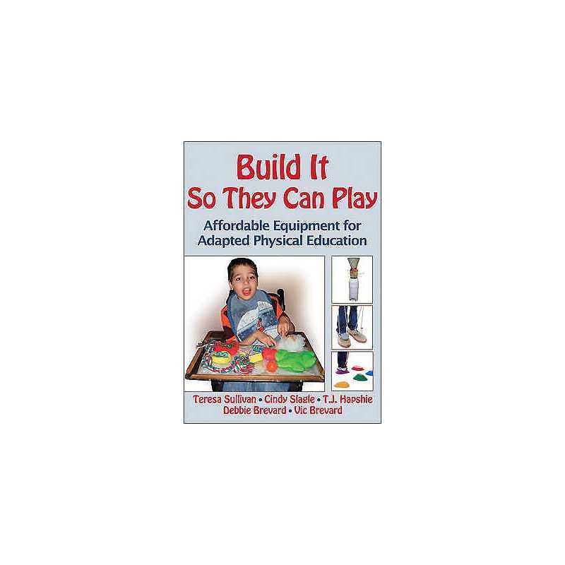 Build It So They Can Play - 9780736089913