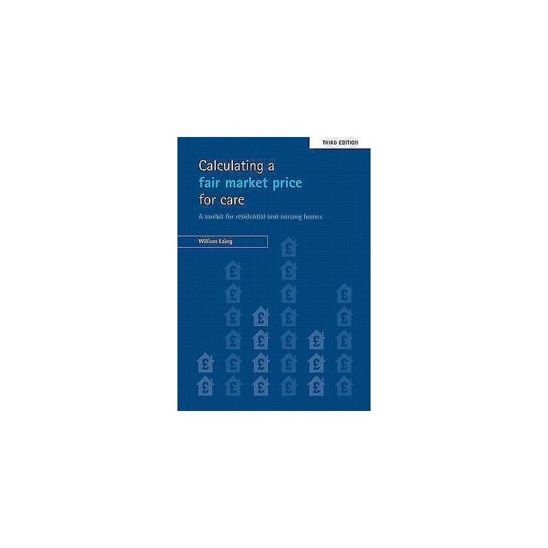 Calculating a fair market price for care - 9781847423153