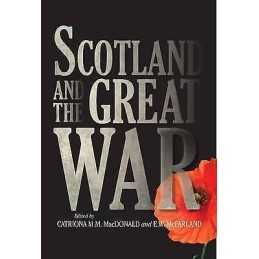 Scotland and the Great War - 9781906566814