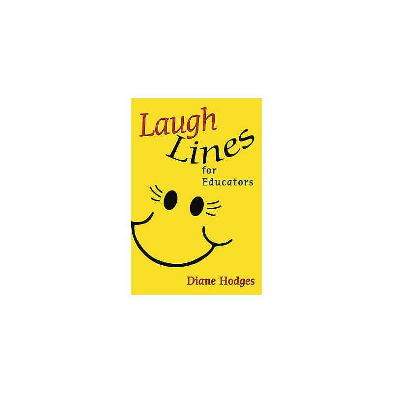Laugh Lines for Educators - 9781412926751