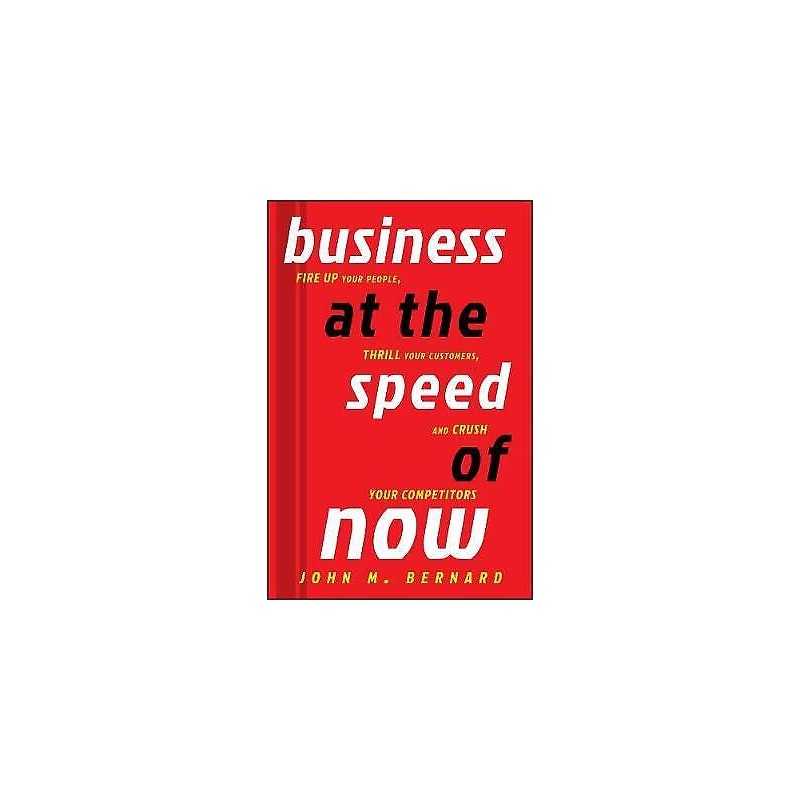 Business at the Speed of Now - 9781118054017
