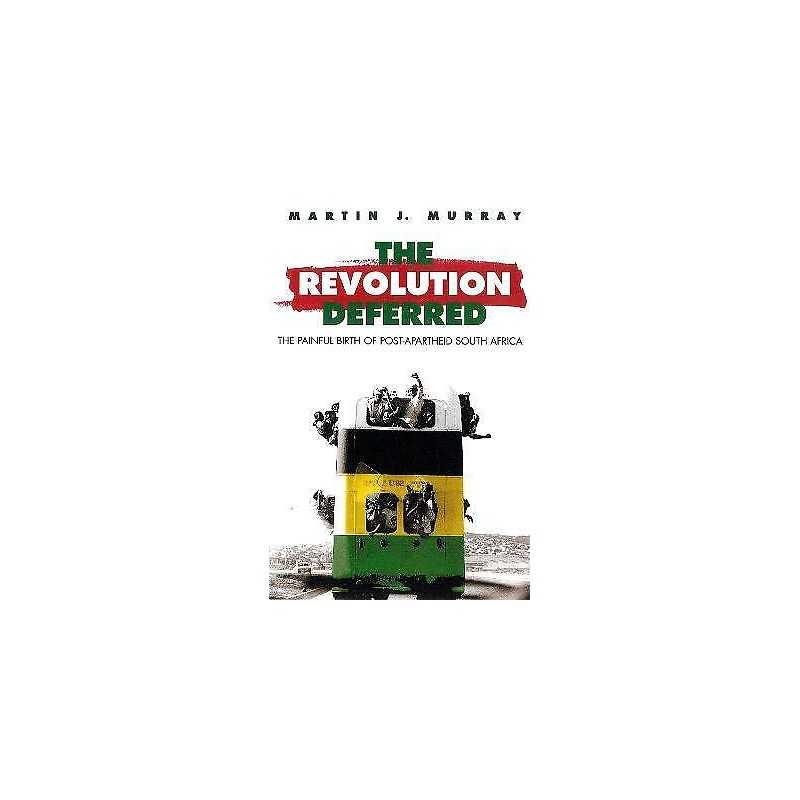 Revolution Deferred - 9780860915775