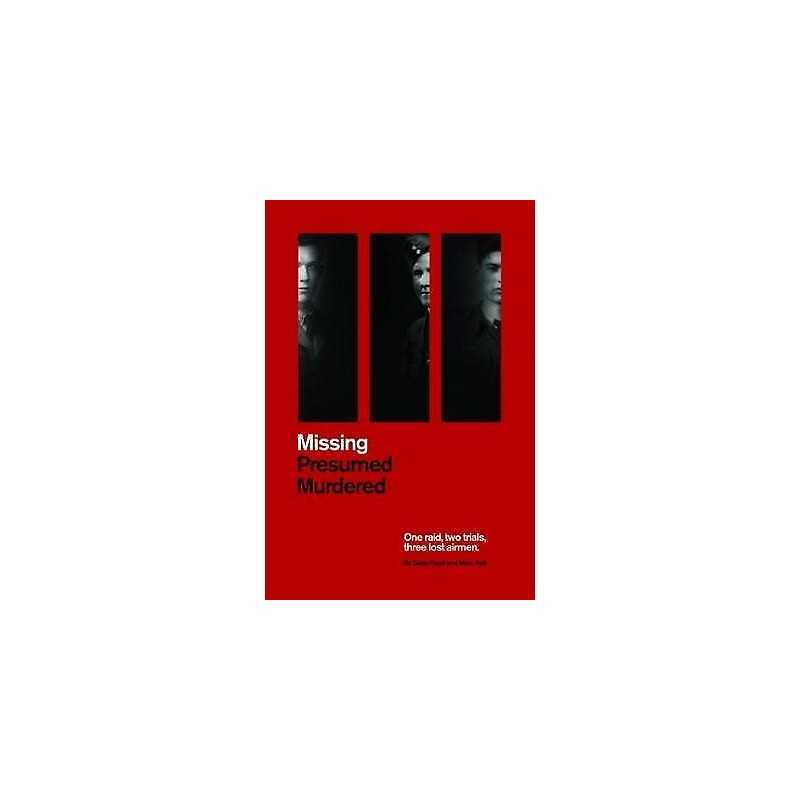 Missing Presumed Murdered - 9781999812850