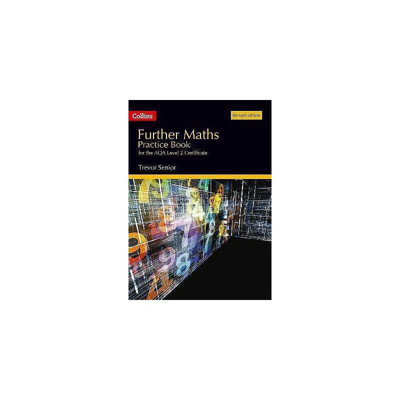Further Maths Practice Book for the AQA Level 2 Certificate - 9780008158620