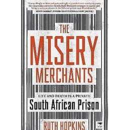 The Misery Merchants - 9781431429363