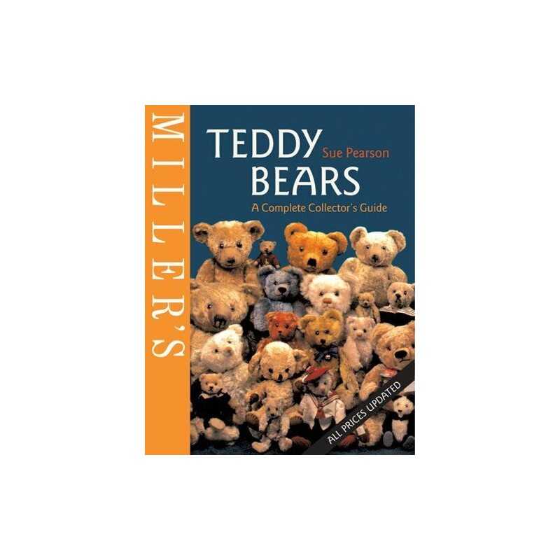 Millers Teddy Bears: A Complete Collectors Guide by Pearson, Sue Paperback The