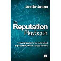 The Reputation Playbook - 9780857193551