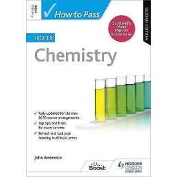 How to Pass Higher Chemistry, Second Edition - 9781510452312