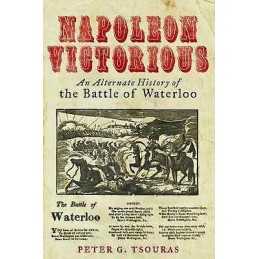 Napoleon Victorious! - 9781784382087