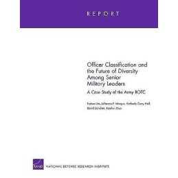 Officer Classification and the Future of Diversity Among Seni... - 9780833048028