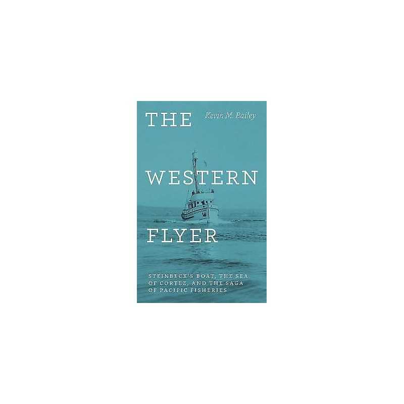 The Western Flyer - 9780226116761