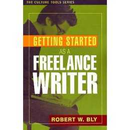 Get Started as a Freelance Writer - 9781591810377
