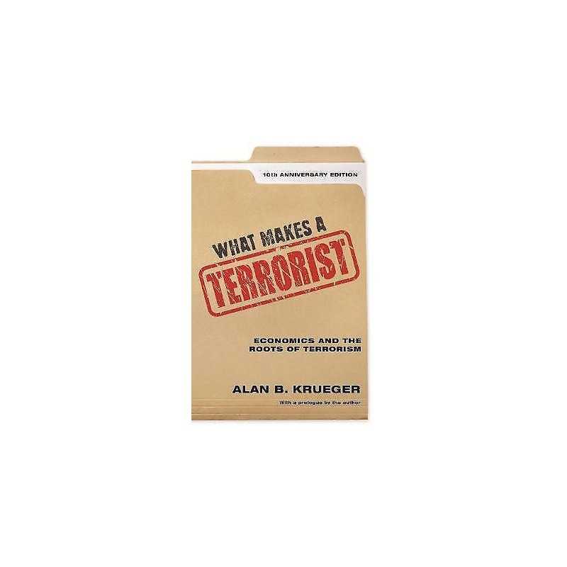 What Makes a Terrorist - 9780691196077