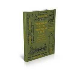 Trench Talk Trench Life - 9781943876464