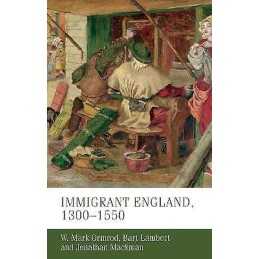 Immigrant England, 1300-1550 - 9781526109149