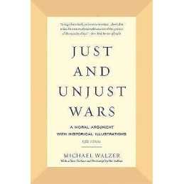 Just and Unjust Wars - 9780465052714