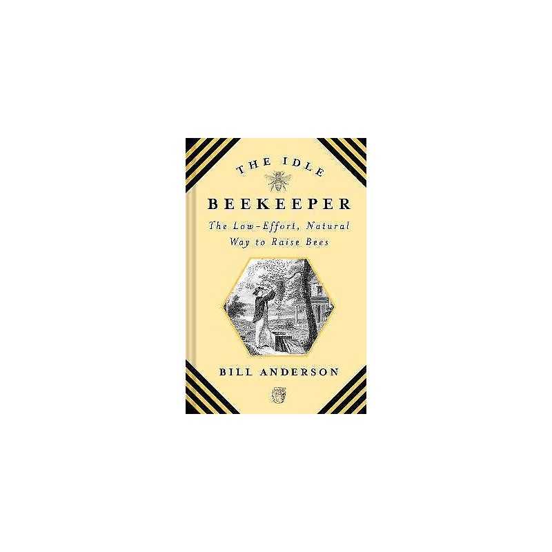 The Idle Beekeeper - 9781468317060