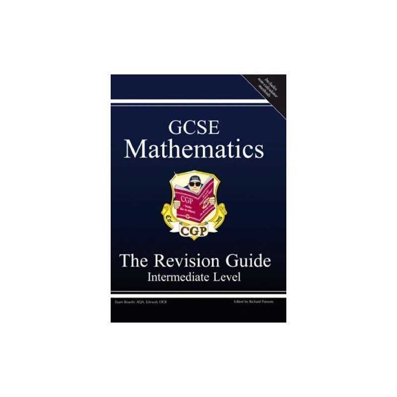 GCSE Mathematics Revision Guide - Intermediate ... by Parsons, Richard Paperback