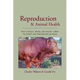 Reproduction and Animal Health - 9780911311761