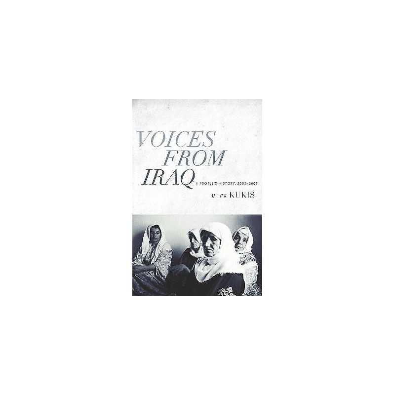 Voices from Iraq - 9780231156929